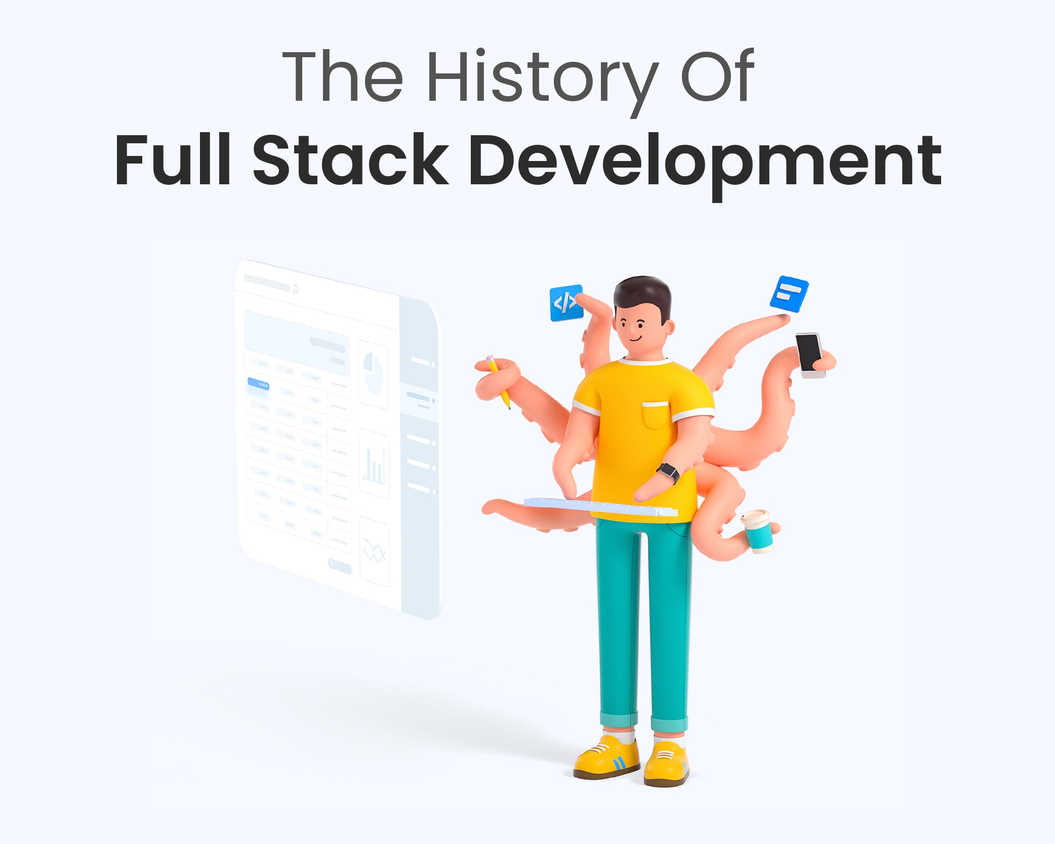 History of Full Stack Development