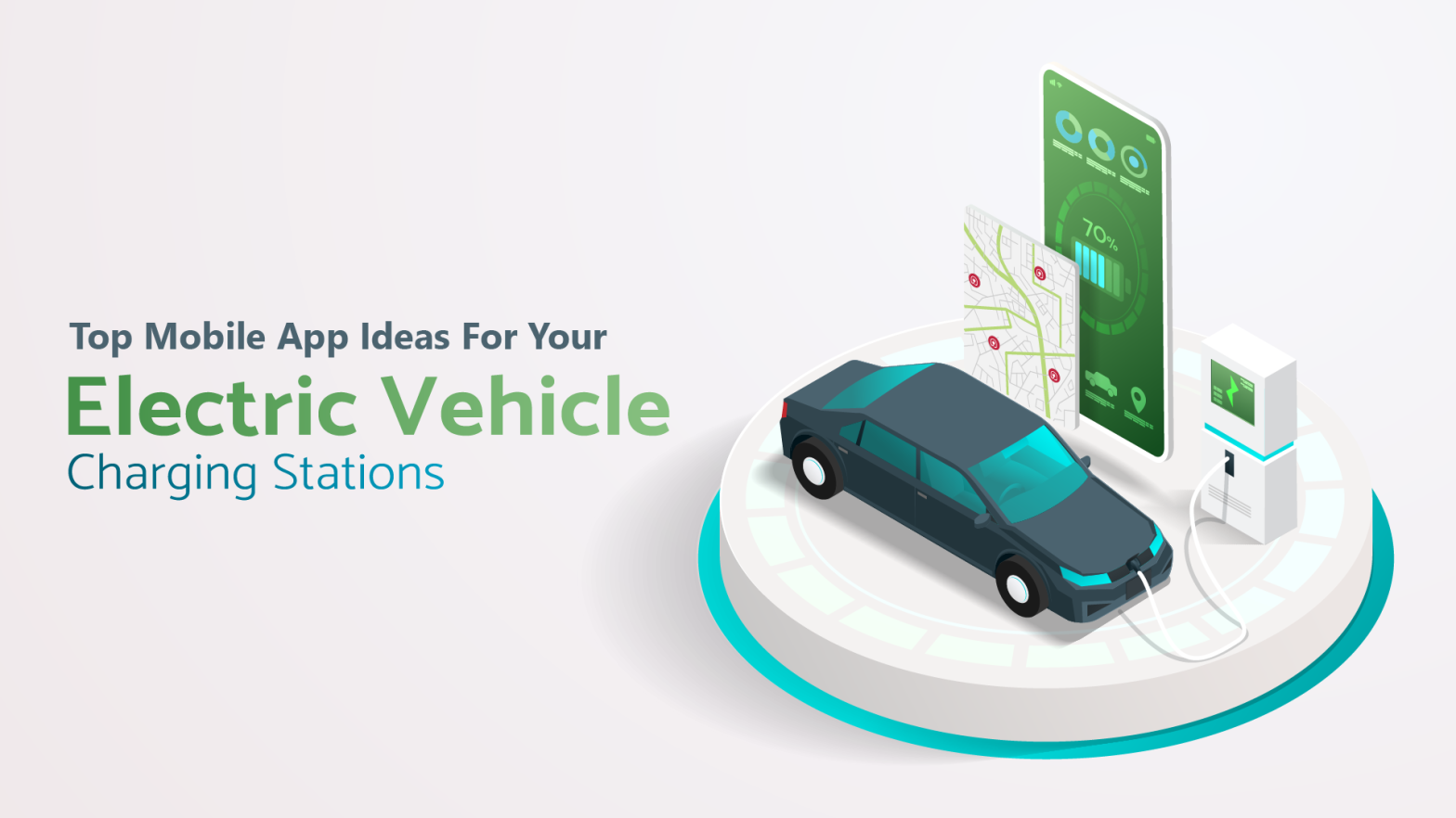 Top mobile app idea for your electric vehicle Charging Station