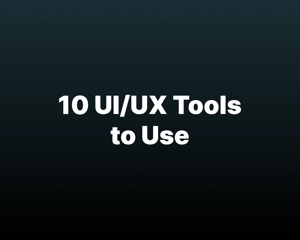 UI UX tools Tools