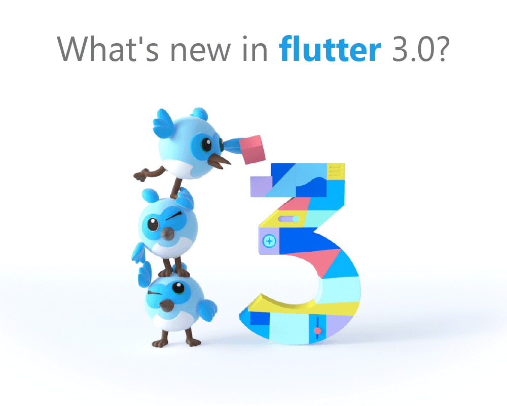 Flutter 3.0