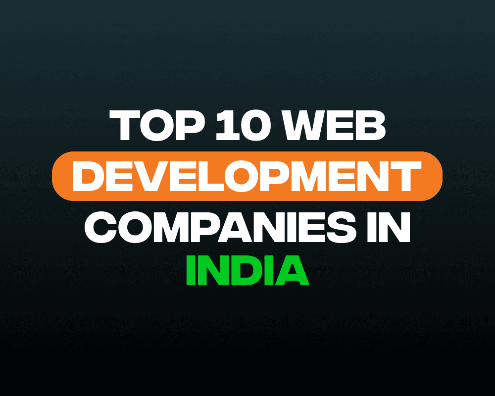 Top 10 Web Development Companies In India
