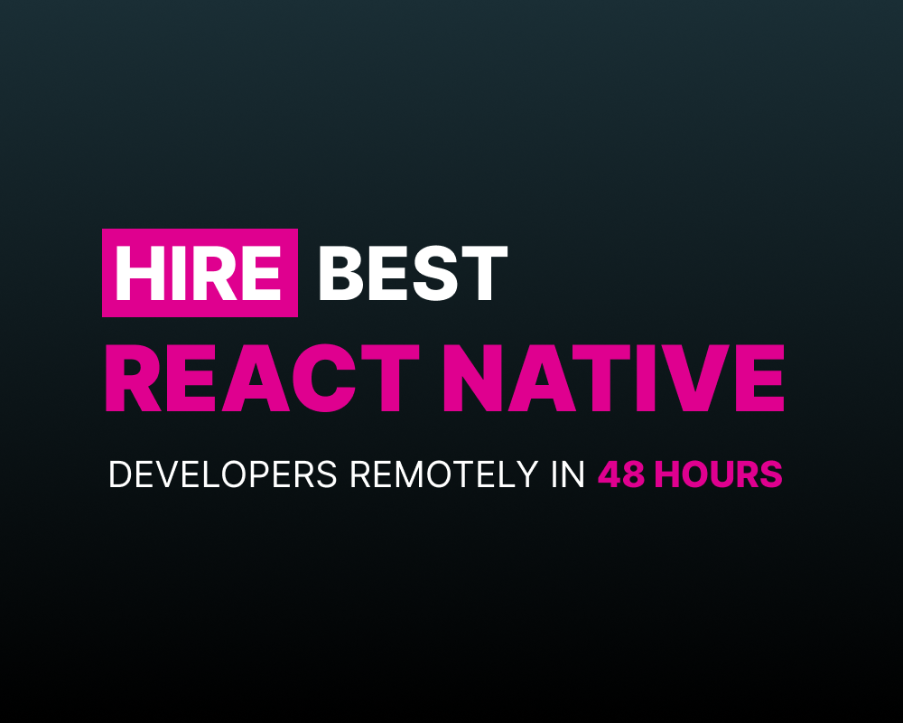 hire best react native developer