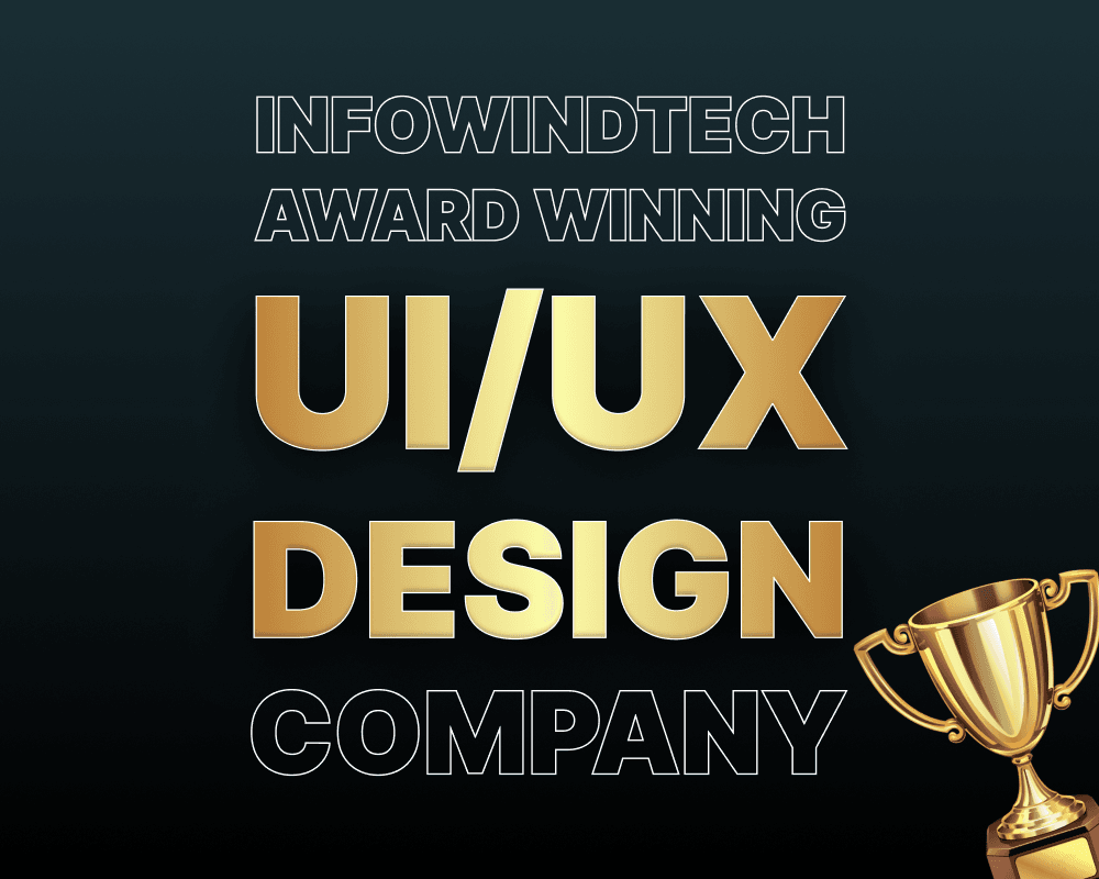 Infowind Tech: Award Winning UI/UX Design Company