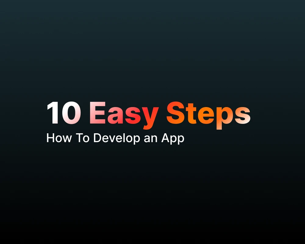 Develop an app