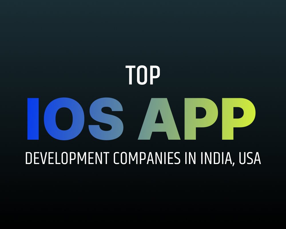 Top IOS Development Company In USA