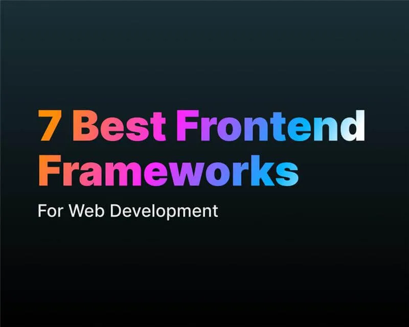 Best Frontend Frameworks