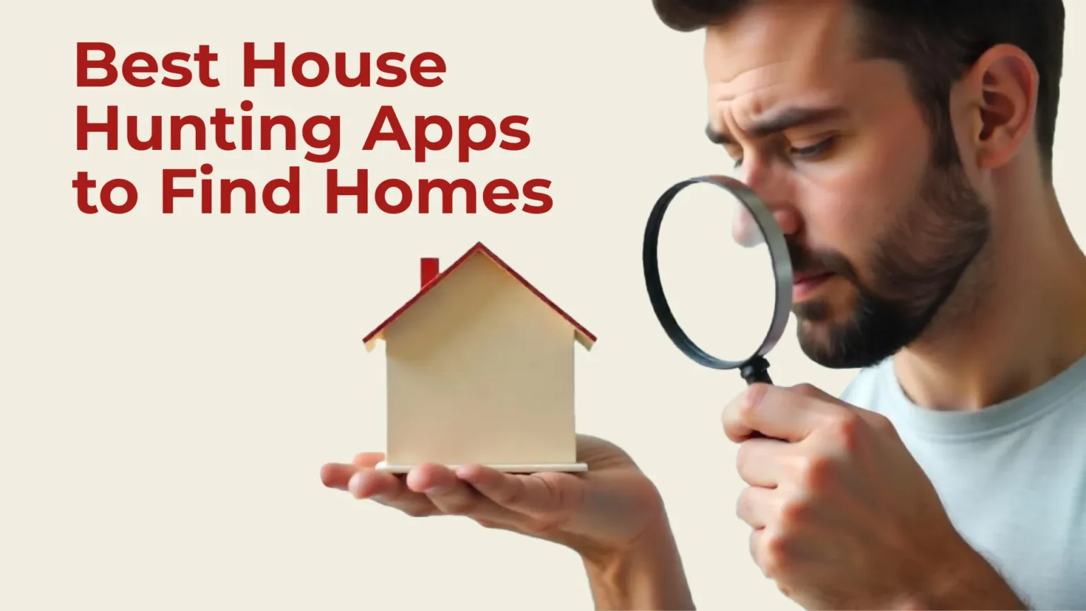 Best House Hunting Apps to Find Homes