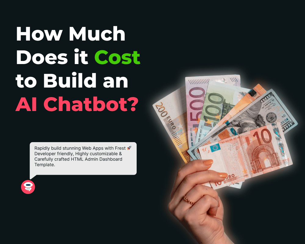 How Much Does it Cost to Build an AI Chatbot