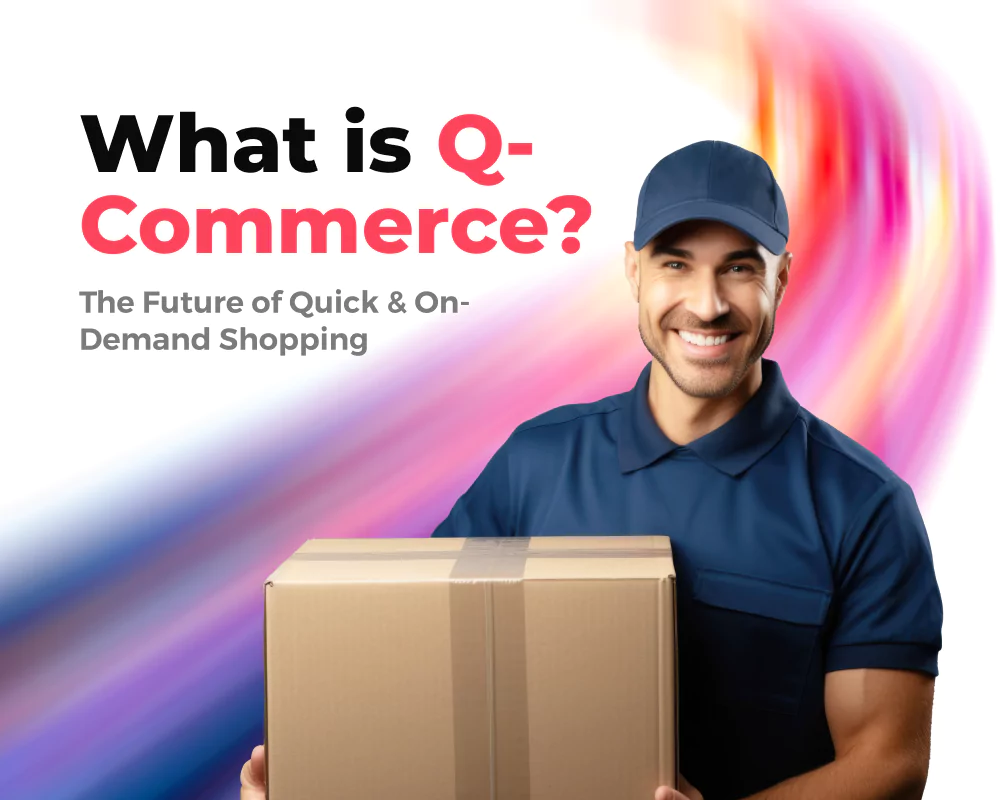 What is Q-Commerce