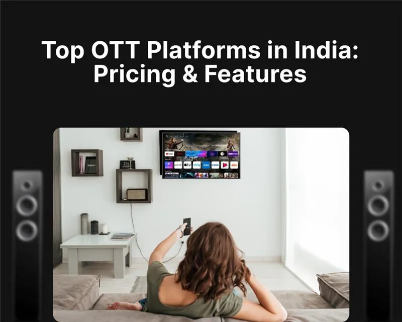 Best OTT Platforms in India