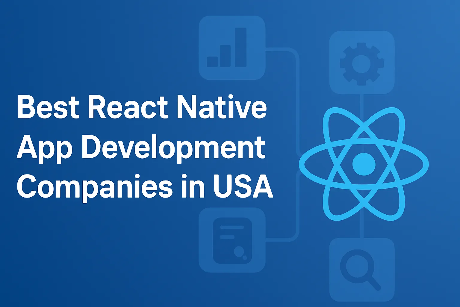 Best React Native App Development Companies in USA