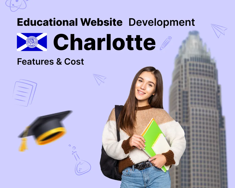 Educational Website Development Charlotte Features & Cost