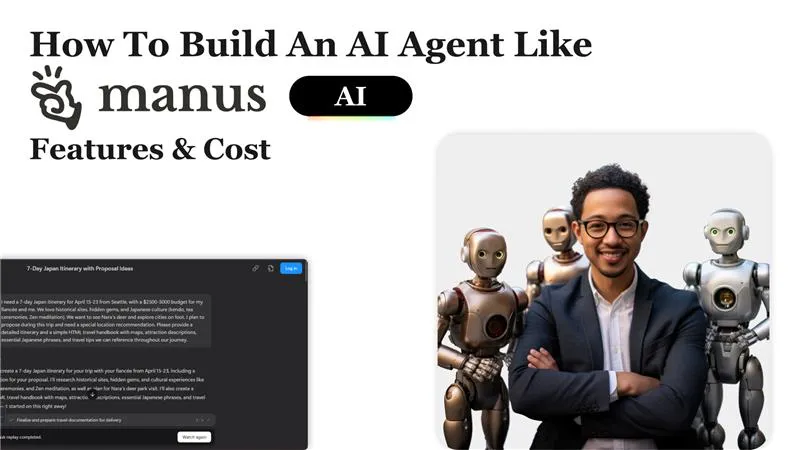 How to Build an AI Agent Like Manus AI